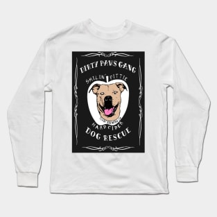 Dirty Paws Gang Hard Cider Long Sleeve T-Shirt